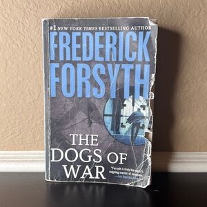 2106 Novel Fiction 'The Dogs of War' by Frederick Forsyth, NY Bestseller Book